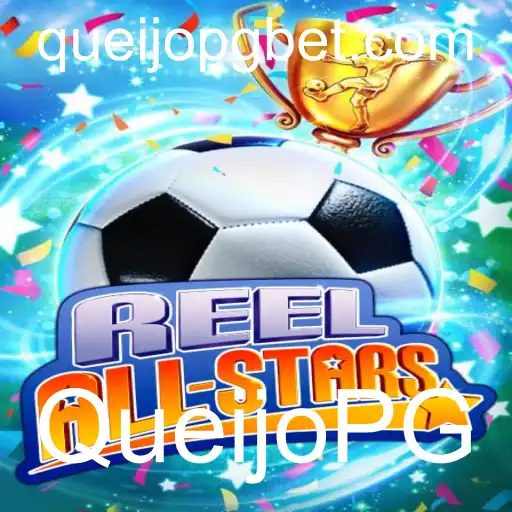 ReelAllStars: Um Mergulho no Universo do QueijoPG